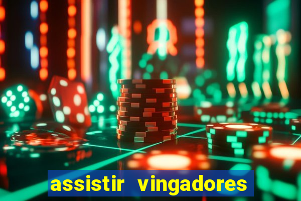 assistir vingadores guerra infinita dublado